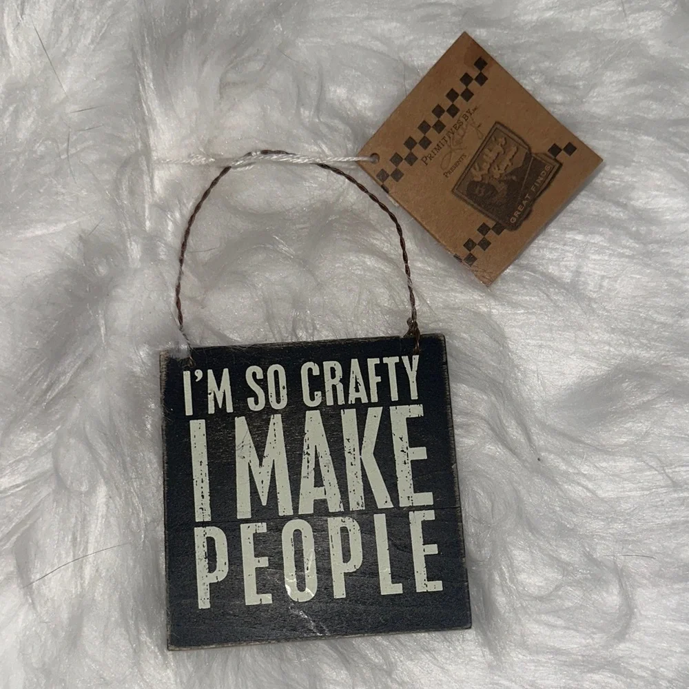 Ornament‎ Homestead Crafters Rustic Farmhouse I’m So Crafty I Make People NWT